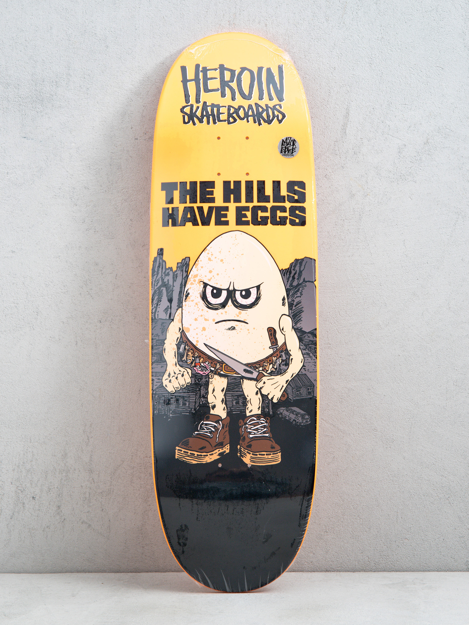 Placă Heroin Hills Have Eggs