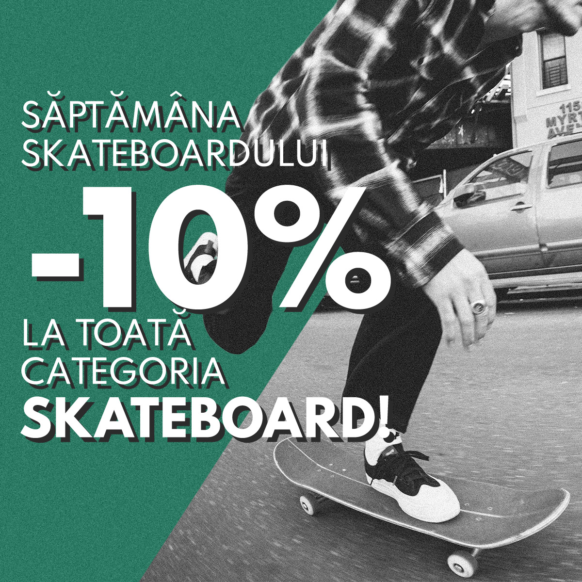 Profită de reduceri cu ocazia Săptămânii Skateboardului! Doar până pe 21 iunie 2026!